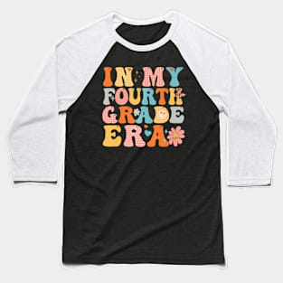 In My Fourth Grade Era Back To School First Day Teacher Baseball T-Shirt